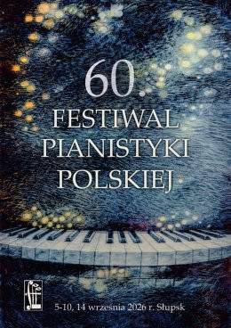 60. FPP - Koncert kameralny  ,,Arcydzieła kameralistyki''