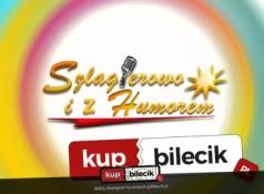 Sztum Wydarzenie Koncert Szlagierowo i z Humorem